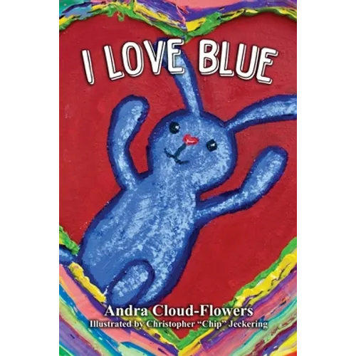 I Love Blue