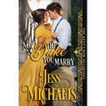 Not the Duke You Marry