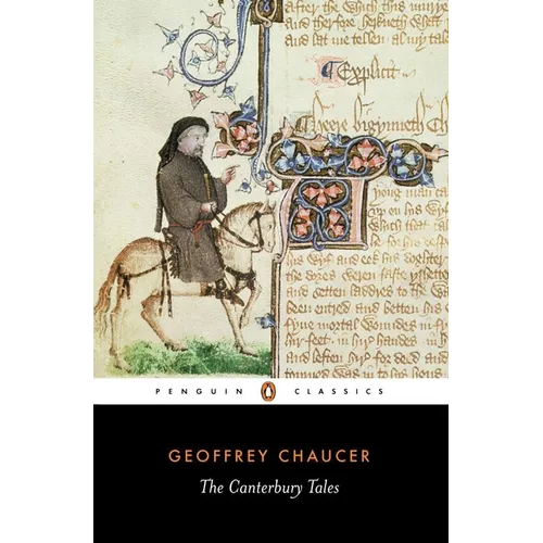 The Canterbury Tales: (Original-Spelling Edition)