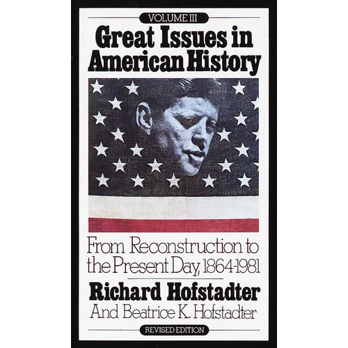 From Reconstruction to the Present Day, 1864-1981