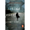 Behind Every Lie