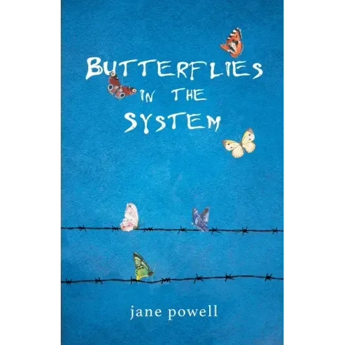 Butterflies in the System