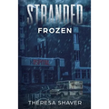 Stranded: Frozen