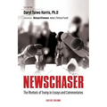 Newschaser: The Rhetoric of Trump in Essays and Commentaries