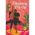 Frenemy Fix-Up: A Spicy Enemies to Lovers Sports Romance