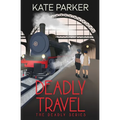 Deadly Travel