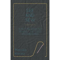See and Sew, A Picture Book of Sewing - The Good Housekeeping