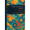 Fairy Tales From Brazil