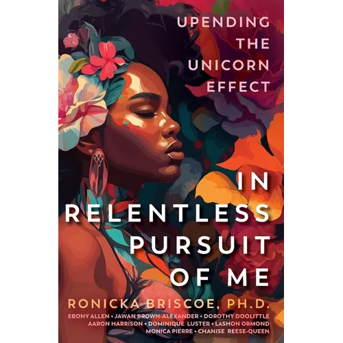 In Relentless Pursuit of Me
