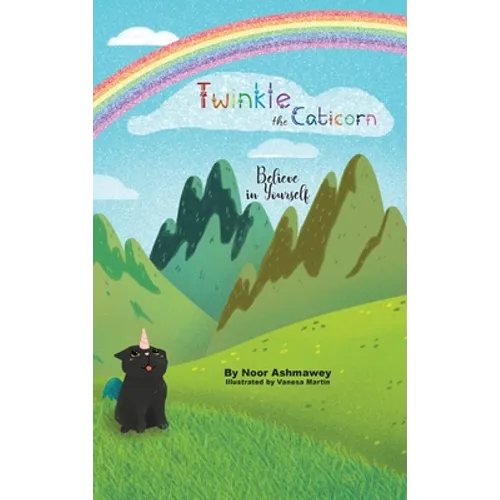 Twinkle the Caticorn: Believe in Yourself