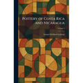 Pottery of Costa Rica and Nicaragua