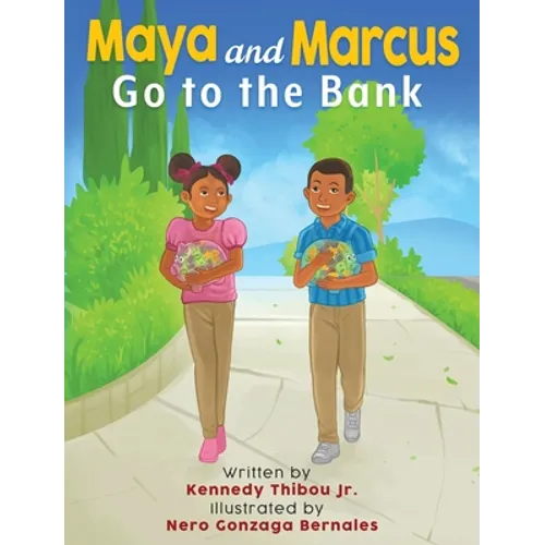 Maya and Marcus Go to the Bank