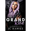 The Grand Rise: Lance & Scarlet Part Two