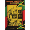 Original Dancehall Dictionary: Talk like a Jamaican