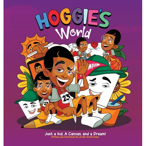 Hoggie's World: Just a kid, a canvas, and a dream