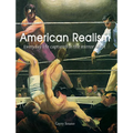 American Realism: Everyday life captured in the mirror of art