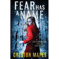 Fear Has a Name