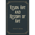 Vision Art and History of Art
