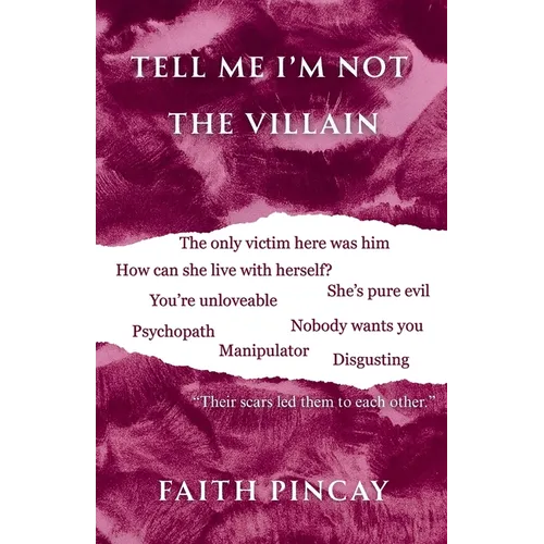 Tell Me I'm Not The Villain
