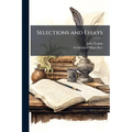 Selections and Essays