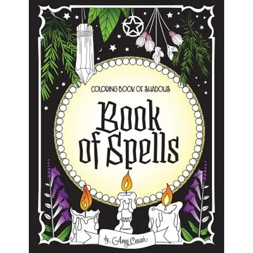 Coloring Book of Shadows: Book of Spells