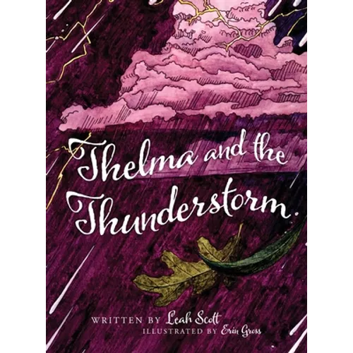 Thelma and the Thunderstorm