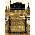 Historic Linwood Cemetery