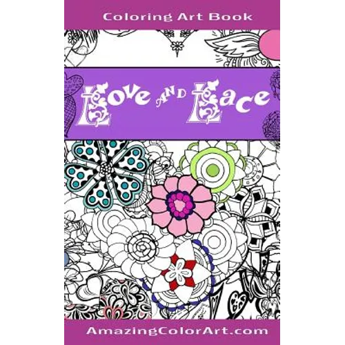 Love and Lace Coloring Art Book - Pocket Size: By Amazing Color Art