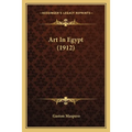 Art In Egypt (1912)