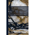 Eaths Shifting CrustA Key To Some Basic Problems Of Earth Science