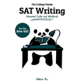 The College Panda's SAT Writing: Advanced Guide and Workbook for the New SAT