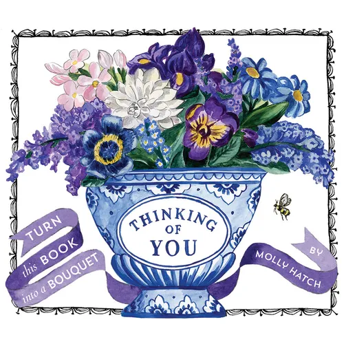 Thinking of You (Uplifting Editions): Turn This Book Into a Bouquet