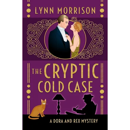 The Cryptic Cold Case: A Dora and Rex Mystery