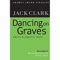 Dancing on Graves