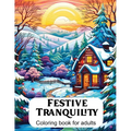 Festive Tranquility: A Christmas Coloring Book for Adults