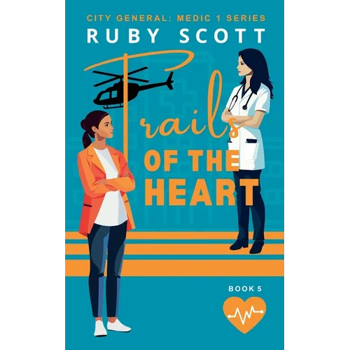 Trails of the Heart