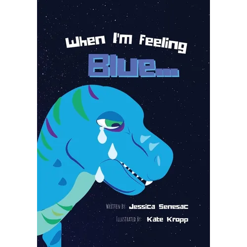 When I'm Feeling Blue