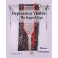 Depression Visible: The Ragged Edge