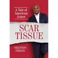 Scar Tissue: A Tale of American Armor
