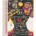 Vital Signs: Artists and the Body