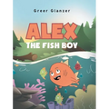 Alex the Fish Boy