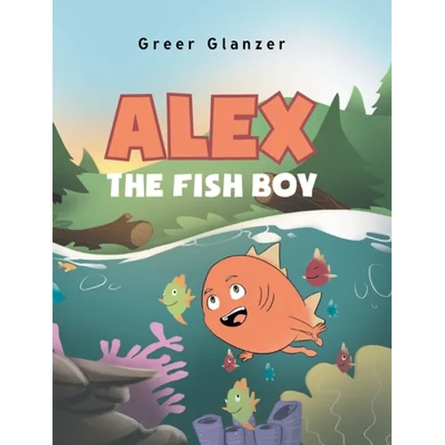 Alex the Fish Boy