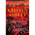 Embracing the Change: A River Rain Novel