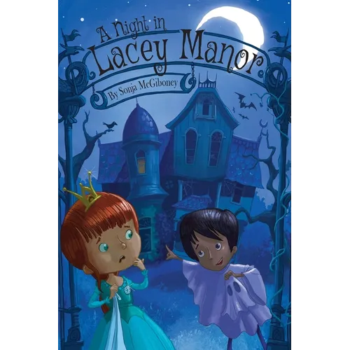 A Night in Lacey Manor