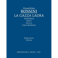 La Gazza ladra sinfonia: Study score