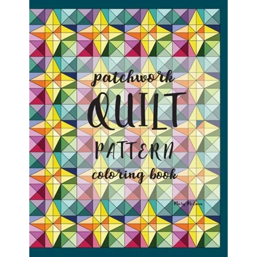 Patchwork Quilt Pattern Coloring Book