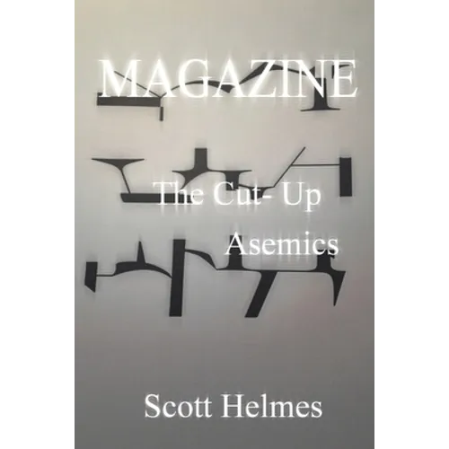 Magazine: The Cut-Up Asemics