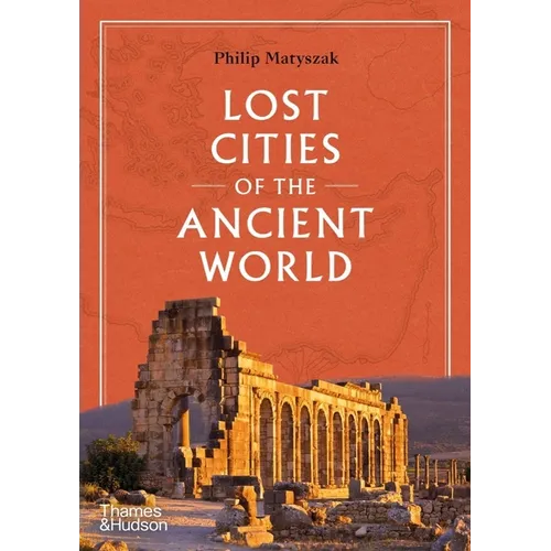 Lost Cities of the Ancient World
