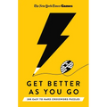 New York Times Games Get Better as You Go: 200 Easy to Hard Crossword Puzzles