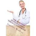 The Reactive Hypoglycemia Miracle Cookbook